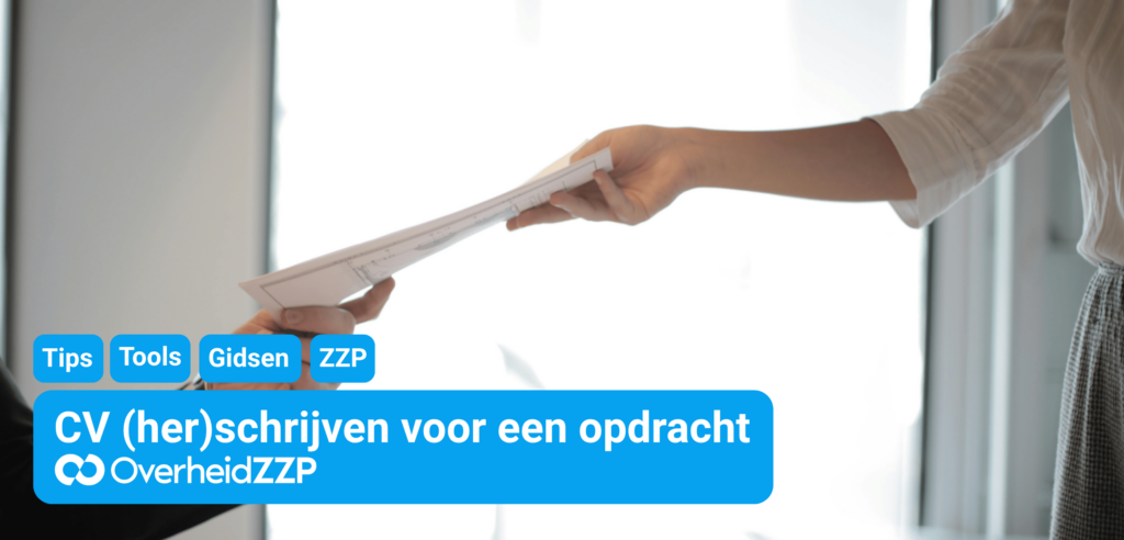 CV (her)schrijven voor een ZZP opdracht voorbeelden, tips en templates