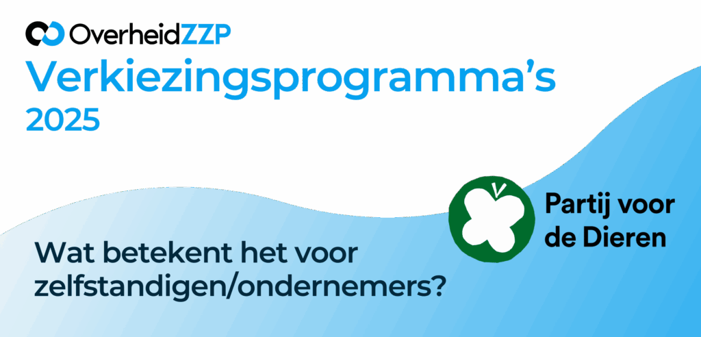 Partij voor de Dieren Verkiezingsprogramma 2025 Wat betekent het voor zelfstandigenZZP-ers