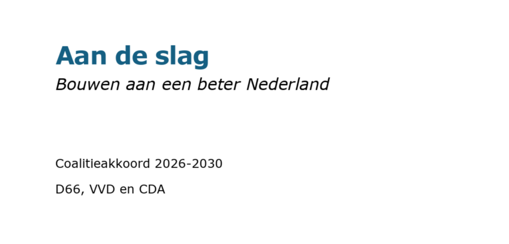 Wat betekent het coalitieakkoord voor de zzp’er? Coalitieakkoord 2026-2030 D66, VVD en CDA