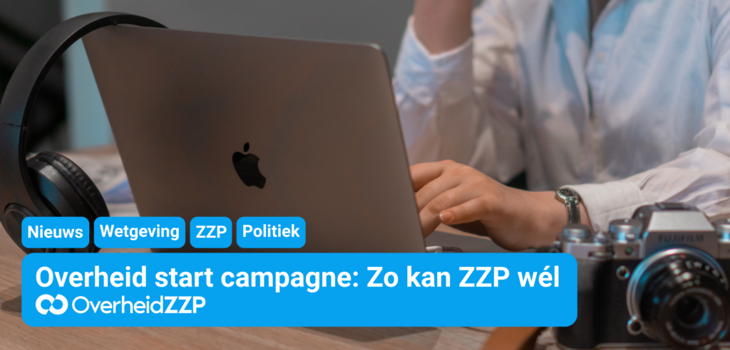 "Zo kan zzp wél": overheid start campagne voor werken met zzp’ers