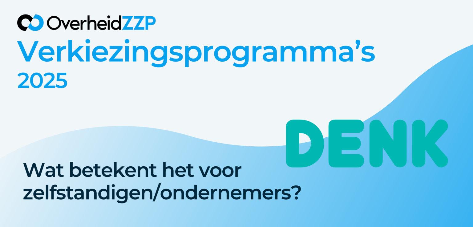 DENK Verkiezingsprogramma 2025 Wat betekent het voor zelfstandigenZZP-ers