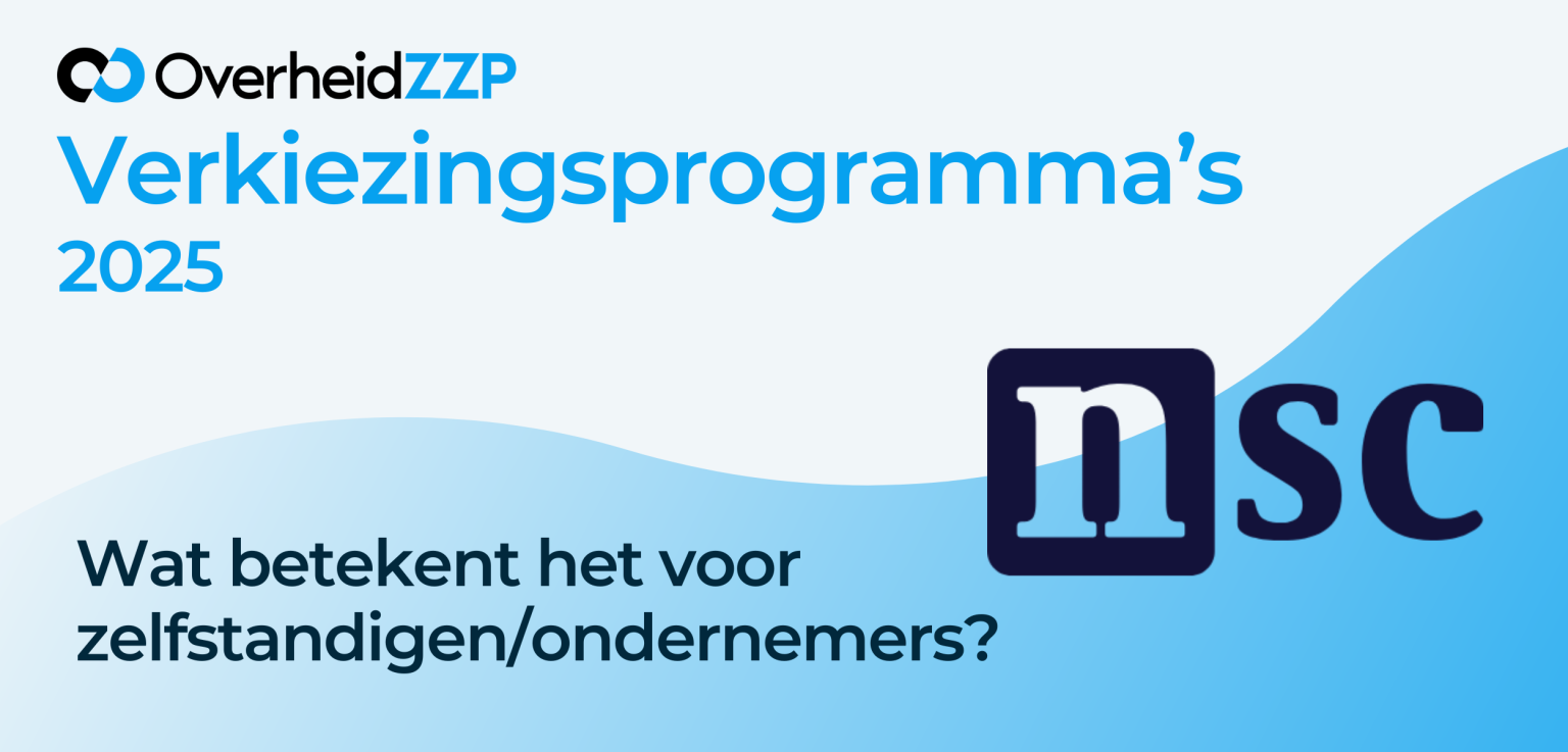NSC Verkiezingsprogramma 2025 Wat betekent het voor zelfstandigenZZP-ers