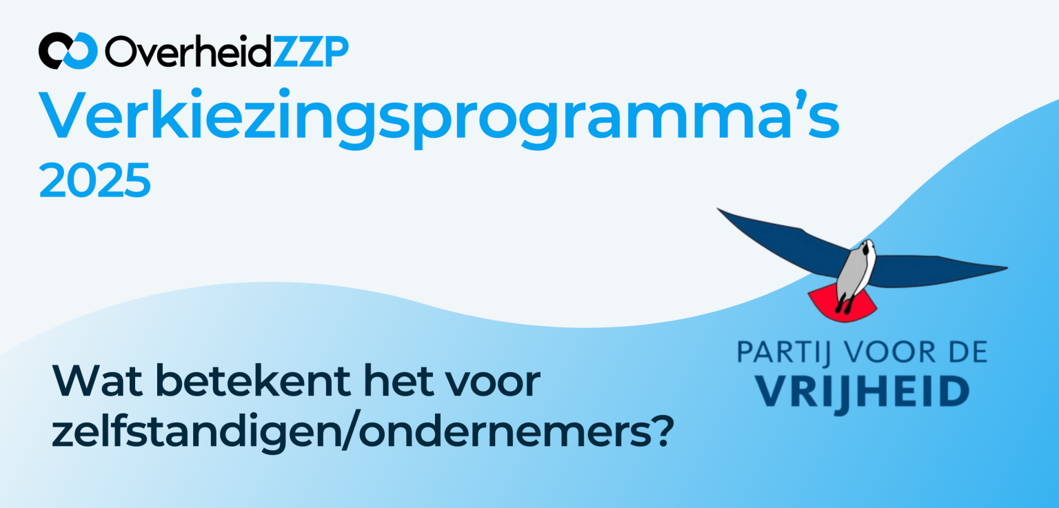 PVV Verkiezingsprogramma 2025 Wat betekent het voor zelfstandigenZZP-ers